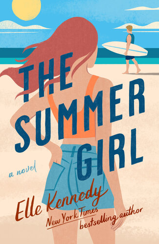Avalon Bay 3 The Summer Girl An Avalon Bay Novel